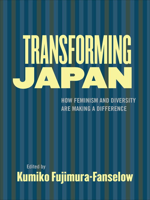 Title details for Transforming Japan by Kumiko Fujimura-Fanselow - Available
